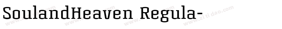 SoulandHeaven Regula字体转换